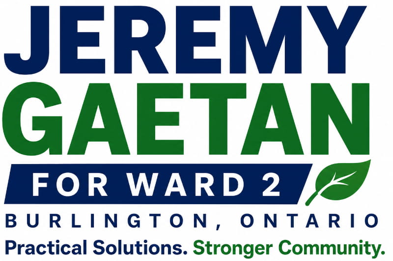 Jeremy Gaetan for Ward 2 - Burlington, Ontario